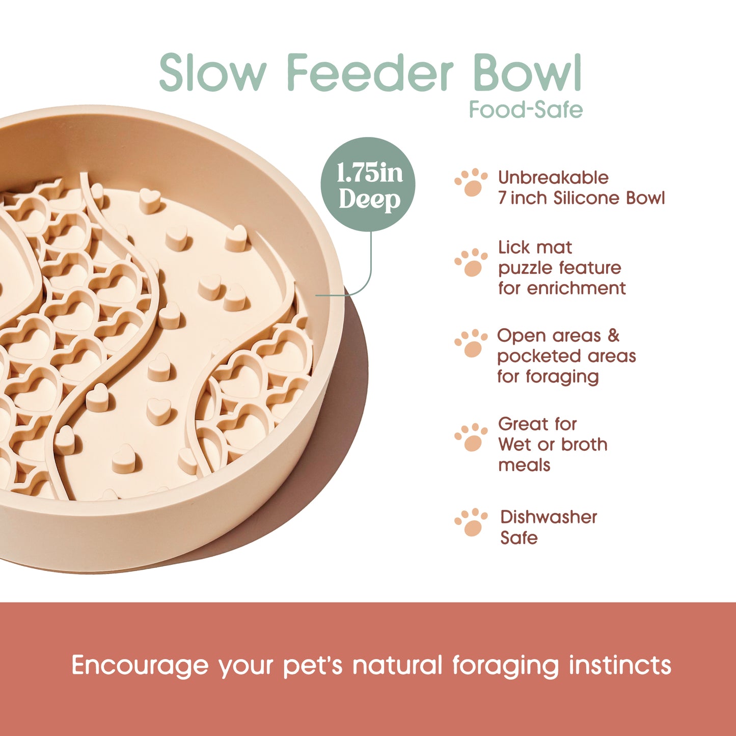 A beige slow feeder pet bowl with carved maze-like pathways and heart-shaped pattern with with 1.75in deep feature callout, shown on a white background with marketing text and feature callouts. The text reads 'Slow Feeder Bowl,' 'Food-Safe,' with text callouts about product features, enrichment, suggested use and pet benefits. 