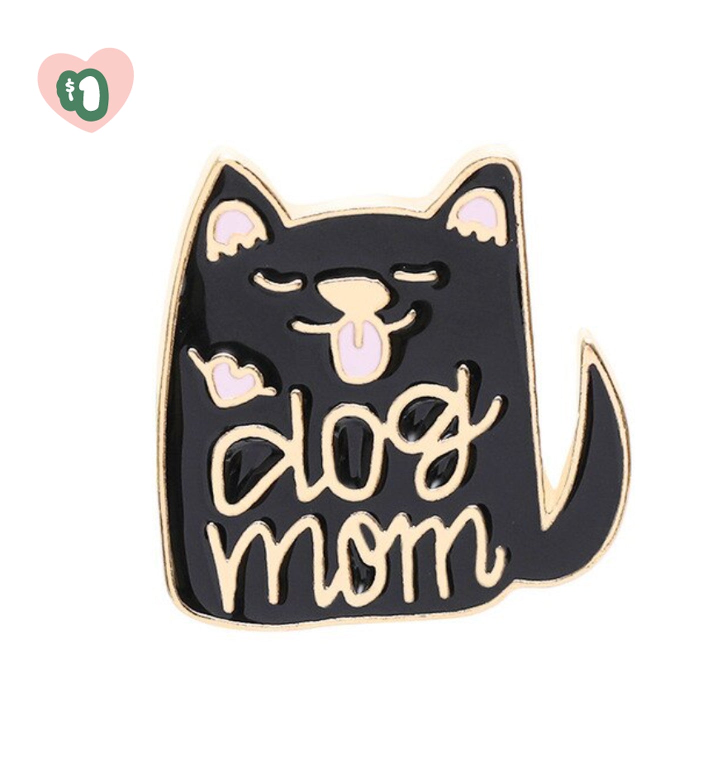 DOG MOM Enamel Pin