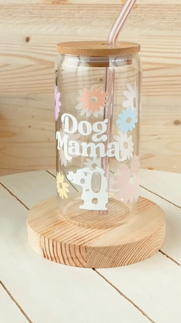 Dog Mama Dog Mom Life Beer Glass with UV DTF transfers  Bamboo Lid  Colored Glass Straw Flower Daisy Pet Theme cups Rotation